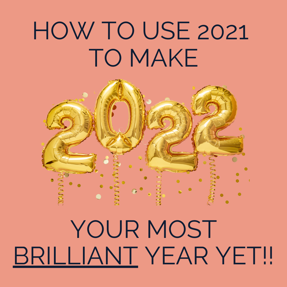 Make 2022 Your Most Brilliant Year Yet mobile